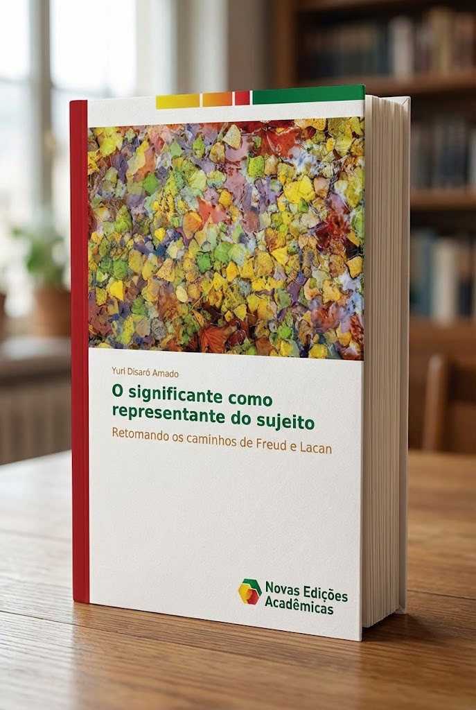 Livro de Yuri Amado - O significante como representante do sujeito